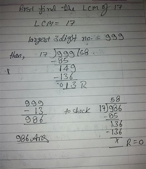 what is the largest 3 digit number divisible by 17